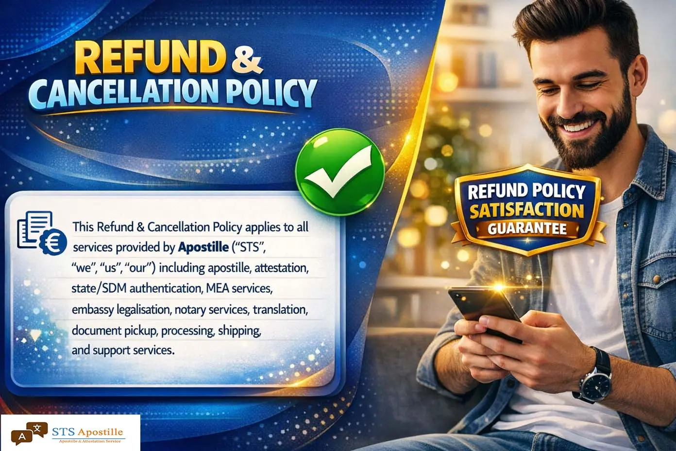 Refund & Cancellation Policy- STS Apostille & Attestation service